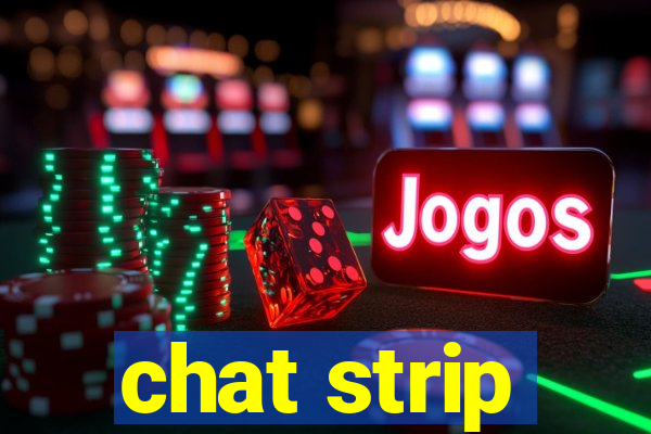 chat strip